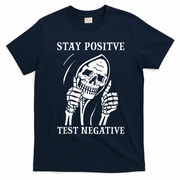 Stay Positive Test Negative Lazy Halloween Costume Skeleton T-Shirt - Navy Blue