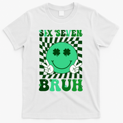 Six Seven Bruh Shamrock 67 Meme St Patrick's Day T-Shirt - White