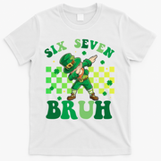Six Seven Bruh St Patricks Day 6-7 Meme 67 T-Shirt - White