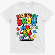 Six Seven Bruh Autism Awareness T-Shirt - White