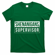Shenanigans Supervisor Funny St Patricks Day T-Shirt - Green