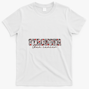 Stronger Than Cancer Floral T-Shirt - White