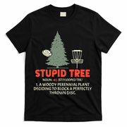 Stupid Tree Disc Golf For A King T-Shirt - Black