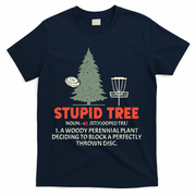 Stupid Tree Disc Golf For A King T-Shirt - Navy