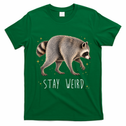 Stay Weird Jimothy The Raccoon Viral Funny T-Shirt - Irish Green