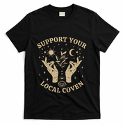Support Your Local Coven Witch Aesthetic Gift T-Shirt - Black