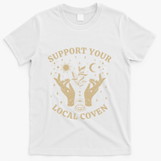 Support Your Local Coven Witch Aesthetic Gift T-Shirt - White