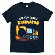 See You Later Excavator Heavy Equipment Digging Dozer Boy T-Shirt - Navy