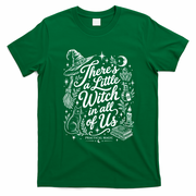 There's A Little Witch In All Of Us Funny Halloween T-Shirt - Irish Green