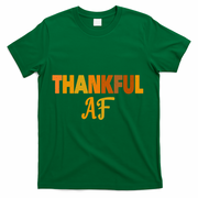 Thankful AF Turkey Trot Gift Funny Thanksgiving T-Shirt - Green