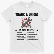 Thank A Union! T-Shirt - White