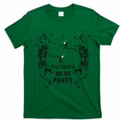 Till Death Do Us Party Skeleton Bridesmaid Bachelorette T-Shirt - Irish Green