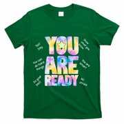 Test Day For Teachers You Are Ready T-Shirt - Green