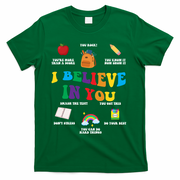Testing Day I Believe In You State Test Teacher T-Shirt - Green