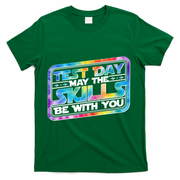 Test Day May Skills Be With You T-Shirt - Green
