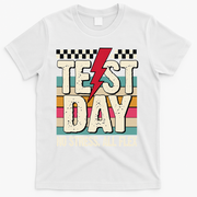 Test Day No Stress All Flex Funny Motivational Testing Day T-Shirt - White