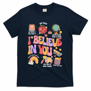 Test Day Teacher I Believe In You School Testing T-Shirt - Navy