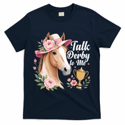 Talk Derby To Me Funny Horse Racing Meme T-Shirt - Navy