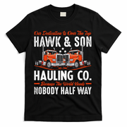 Truck Enthusiast Our Dedication Is Over The Top Funny T-Shirt - Black