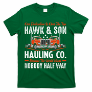 Truck Enthusiast Our Dedication Is Over The Top Funny T-Shirt - Green