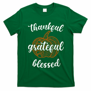 Thankful Grateful Blessed Pumpkin Fall T-Shirt - Irish Green