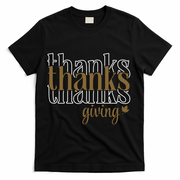 Thanks Giving Cute Thanksgiving Gift Design T-Shirt - Black
