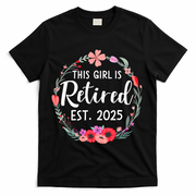 This Girl Is Retired Est 2026 T-Shirt - Black