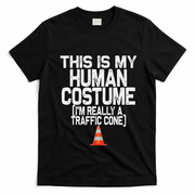 This Is My Human Costume Im Really A Traffic Cone Halloween T-Shirt - Black