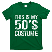 This Is My 50s Costume 1950s Halloween Costume T-Shirt - Irish Green
