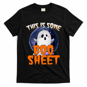 This Is Some Boo Sheet Funny Halloween Ghost T-Shirt - Black