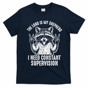 The Lord Is My Shepherd Raccoon Constant Supervision T-Shirt - Navy Blue