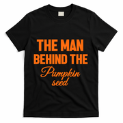 The Man Behind The Pumpkin Seed Halloween Pregnant T-Shirt - Black