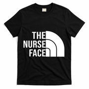 The Nurse Face Gift For Nurse T-Shirt - Black