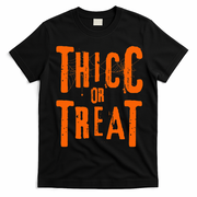 Thicc Or Treat Funny Halloween Workout Fitness Bodybuilding T-Shirt - Black