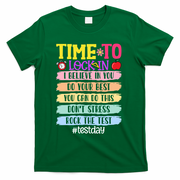 Time To Lock In Test Day Do Your Best T-Shirt - Green