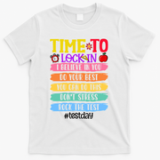 Time To Lock In Test Day Do Your Best T-Shirt - White