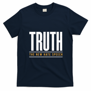 Truth The New Hate Speech T-Shirt - Navy Blue
