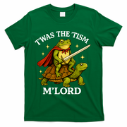 TWAS The Tism M Lord Autism T-Shirt - Green