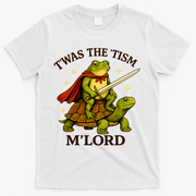 TWAS The Tism M Lord Autism T-Shirt - White