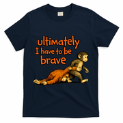 Ultimately I Have To Be Brave Monkey Punch T-Shirt - Navy