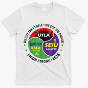 UTLA SEIU AALA Labor Movement T-Shirt - White