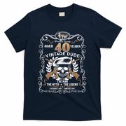 Vintage Dude Aged 40 Years Man Myth Legend 40th Birthday  T-Shirt - Navy