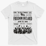 Vintage Juneteenth Freedom Declared 1865 Newspaper T-Shirt - White