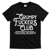 Vintage Retro Funny Grumpy Fucker's Club Lifetime Member T-Shirt - Black