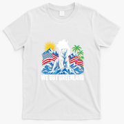 We Got Greenland USA T-Shirt - White