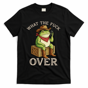WTF Over Frog Funny Sarcastic Meme Walkie Talkie T-Shirt - Black