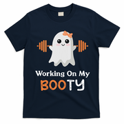 Working On My Booty Funny Halloween Gym Ghost Booty Pun T-Shirt - Navy Blue