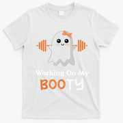 Working On My Booty Funny Halloween Gym Ghost Booty Pun T-Shirt - White