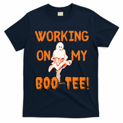 Working On My Boo Working On My Booty Funny Gym Funny Hallowen T-Shirt - Navy Blue