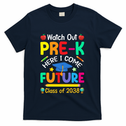 Watch Out PreK Here I Come Future Class Of 2038 Gift T-Shirt - Navy